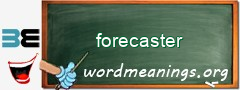 WordMeaning blackboard for forecaster